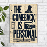 The Comeback is Personal Poster