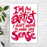I am an Artist Poster
