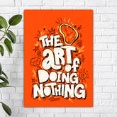 The art of doing nothing Poster