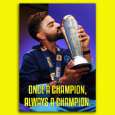 Once A Chmapion Always A Champion Poster