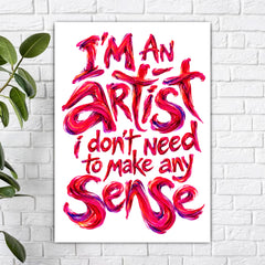 I am an Artist Poster