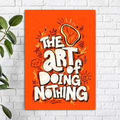 The art of doing nothing Poster
