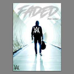 Faded - Alan Walker Poster