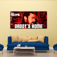 Daddy's Home Billy Butcher Split Poster