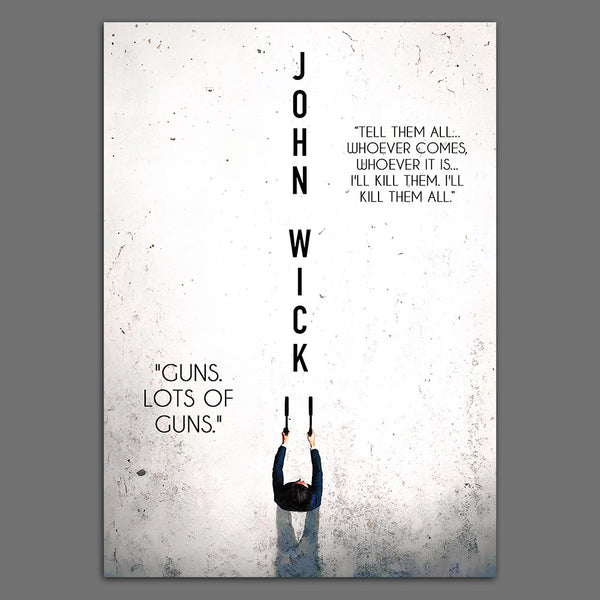 John Wick "Tell Them All" Poster