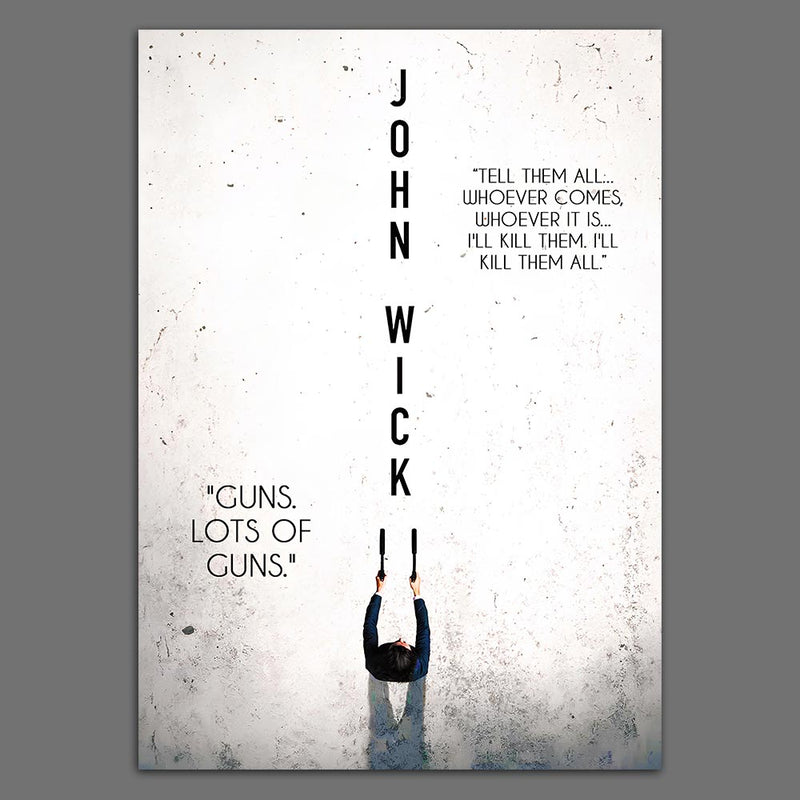 John Wick "Tell Them All" Poster
