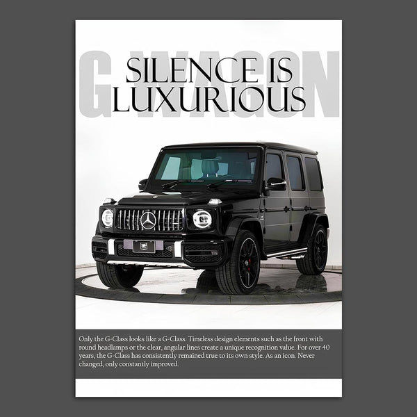 Silence Is Luxury G-Wagon Poster