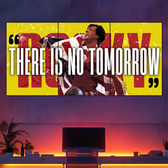 "There Is No Tomorrow" Split Poster