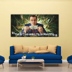 "There Is No Nobility In Poverty" Split Poster