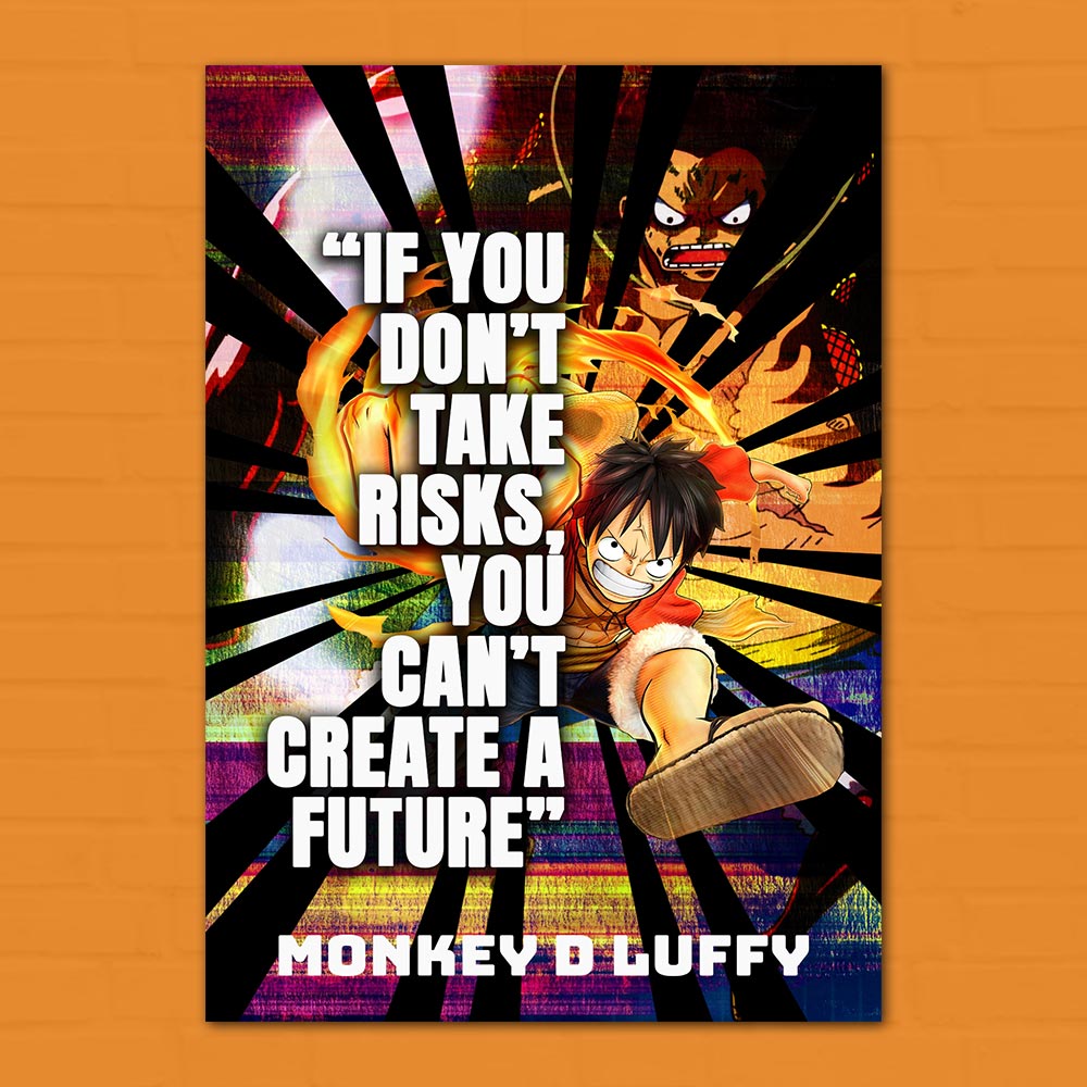 Luffy Quote Poster