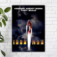 Heroes Aren' Born. They Build Poster