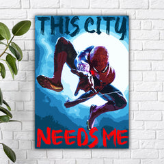 This City Needs Me Poster