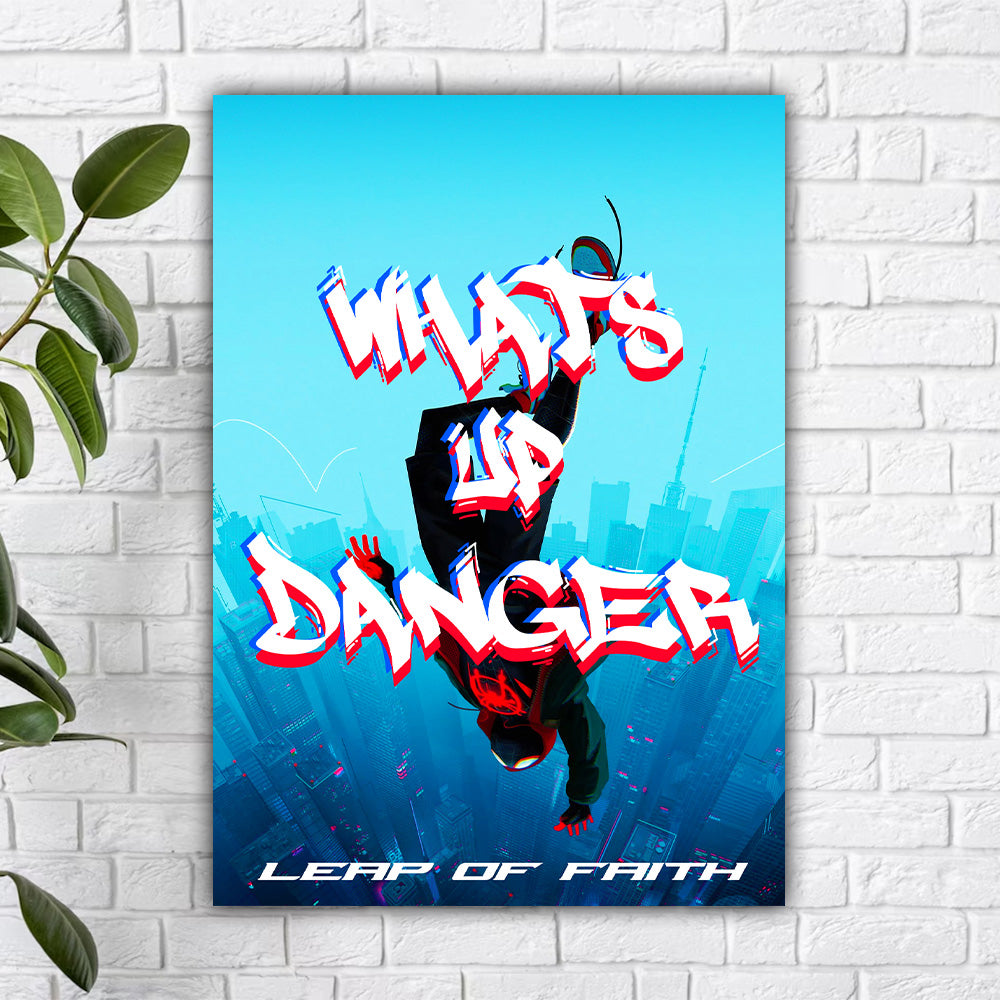 Whats up Danger Poster