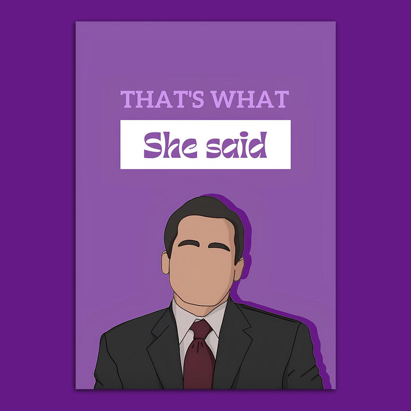 "Thats Whats She Said" The Office Poster