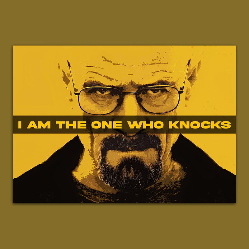 "I Am The One Who Knocks" Poster